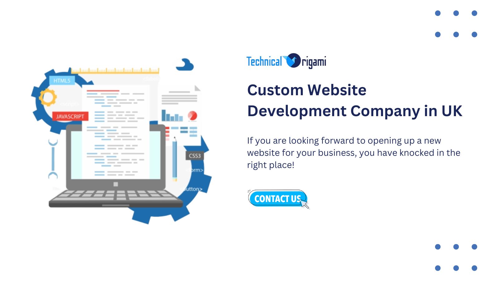 Custom website development company in UK | Technical Origami