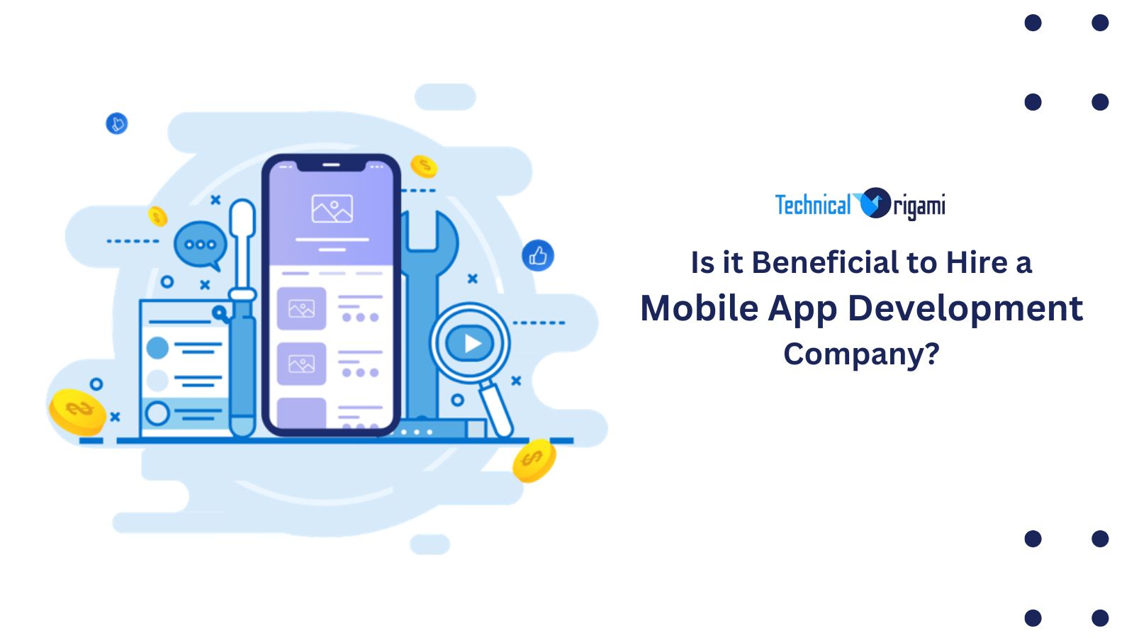 Is it Beneficial to Hire a Mobile App Development Company