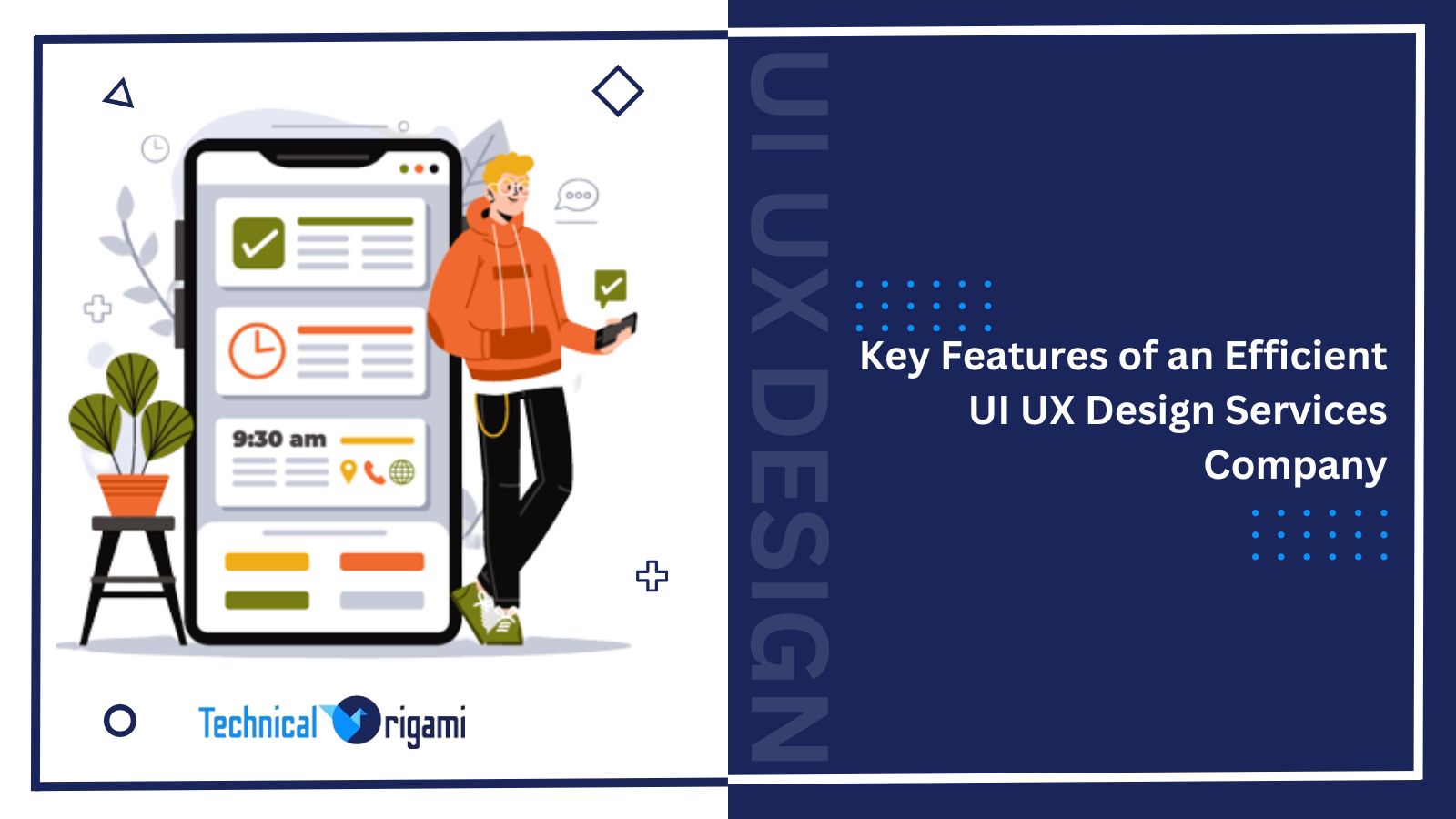 Key Features of an Efficient UI UX Design Services Company
