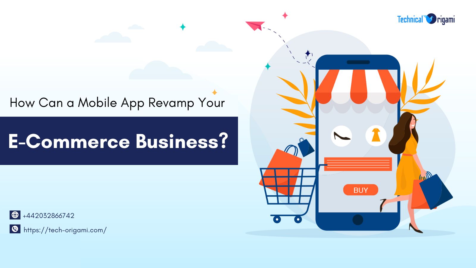 How Can a Mobile App Revamp Your E-Commerce Business?